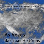 Franco Falistoco | As Vozes da suas Historias — 2021